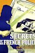 Secrets of the French Police