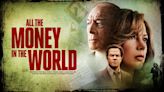 All the Money in the World (2017) Streaming: Watch & Stream Online via Starz