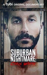 Suburban Nightmare: Chris Watts