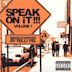 Speak on It!!! Vol. 1