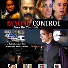 Beyond Control (2012)