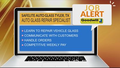 JOB ALERT: Safelite Auto Glass in Tyler needs an Auto Glass Repair Specialist