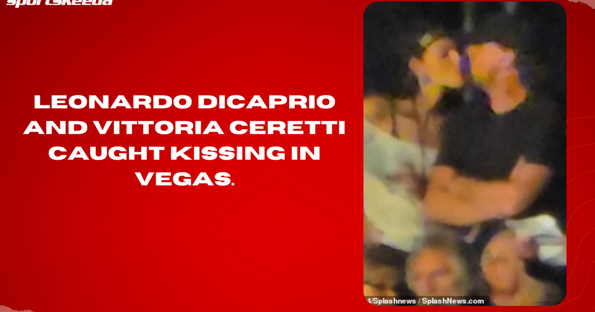 Leonardo DiCaprio and Vittoria Ceretti caught kissing in Vegas.
