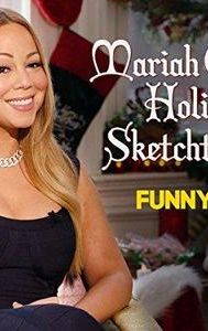 Mariah Carey's Holiday Sketchtacular