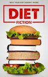 Diet Fiction