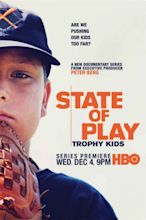 Trophy Kids (HBO State of Play)