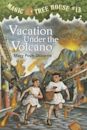 Vacation Under the Volcano (Magic Tree House, #13)