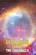 Ultraman Orb: The Chronicle