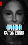 Untold: Caitlyn Jenner