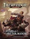 Pathfinder Module: Tears at Bitter Manor