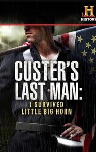 Custer's Last Man: I Survived Little Big Horn