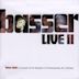 Basser Live 2