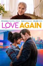 Love Again : Un peu, beaucoup, passionnément