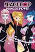 SpacePOP: Princess Power