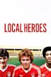 Local Heroes