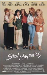 Steel Magnolias