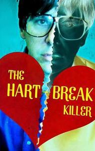The Hart-Break Killer