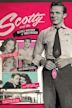 Scotty and the Secret History of Hollywood
