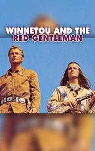 Winnetou And The Red Gentleman