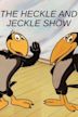 The Heckle and Jeckle Show