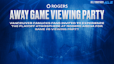 VANCOUVER CANUCKS FANS INVITED TO EXPERIENCE THE PLAYOFF ATMOSPHERE AT ROGERS ARENA FOR GAME #6 VIEWING PARTY | Vancouver Canucks