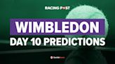 Wimbledon day ten predictions: Wednesday's tennis betting tips