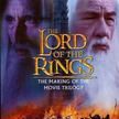 The Lord of the Rings: The Making of the Movie Trilogy