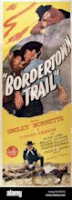 BORDERTOWN TRAIL, U.S. poster, Smiley Burnette (top), Sunset Carson ...