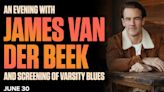 Win 2 Tickets to An Evening with James Van Der Beek and Screening of Varsity Blues!