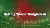 Betting Sites in Bangladesh | Our Top 2024 Picks