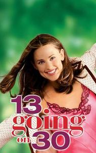 13 Going on 30