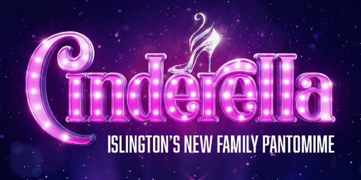 CINDERELLA Will Be the First Family-Friendly Panto at the King's Head Theatre