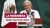 La 'Mañanera' hoy en vivo de López Obrador: Temas de la conferencia del 29 de mayo de 2024