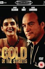 Gold In The Streets (1997) — The Movie Database (TMDB)