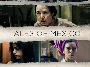 Tales of Mexico