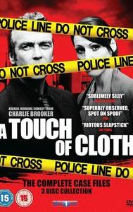 A Touch of Cloth