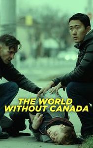 The World Without Canada