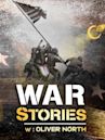 War Stories With Oliver North