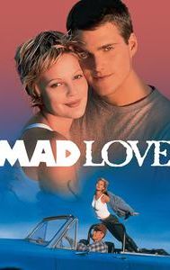 Mad Love (1995 film)