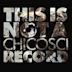 This Is Not a Chicosci Record