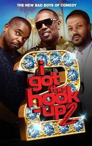 I Got the Hook-Up 2