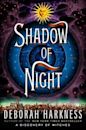 Shadow of Night (All Souls, #2)