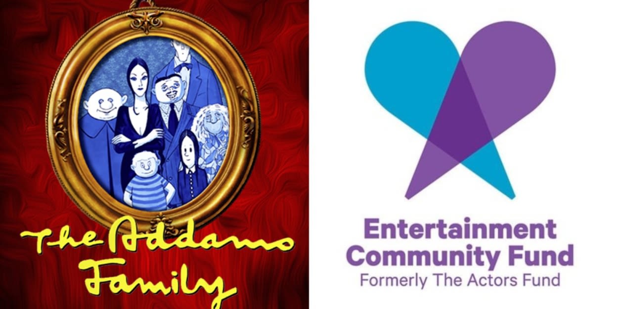 Staged Concert of THE ADDAMS FAMILY Will Benefit The Entertainment Community Fund Next Month