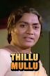 Thillu Mullu