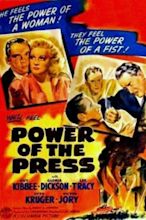 Power of the Press (film) - Alchetron, the free social encyclopedia