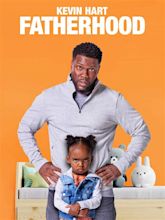 Fatherhood - Where to Watch and Stream - TV Guide