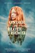 Onder de Blote Hemel