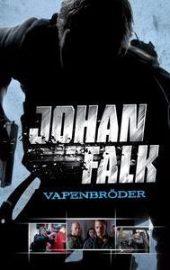 Johan Falk: Vapenbröder