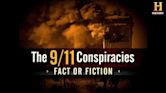 The 9/11 Conspiracies: Fact or Fiction