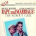 Rape and Marriage: The Rideout Case